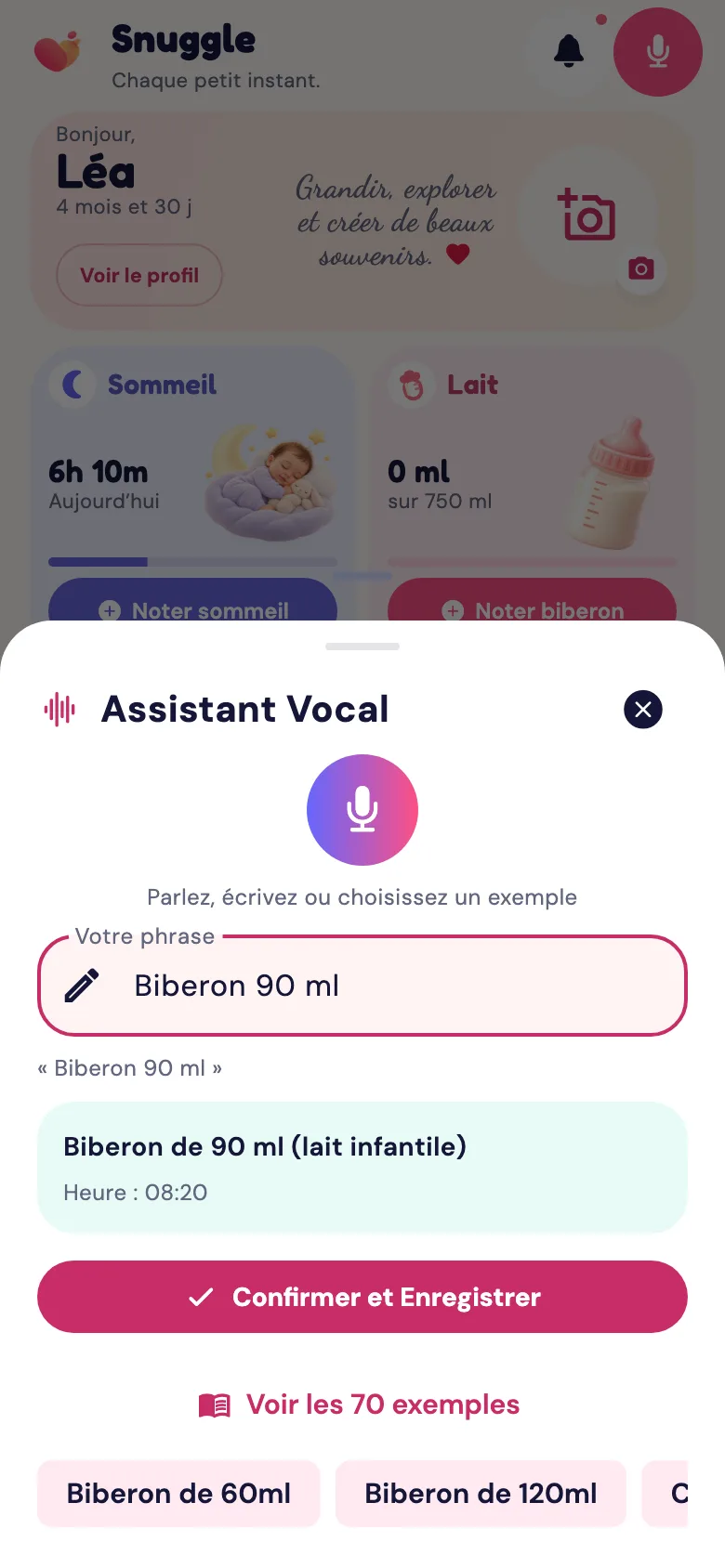 La saisie vocale de l’application Snuggle : la phrase « Biberon 90 ml » comprise comme un biberon de 90 ml, avec un bouton pour confirmer